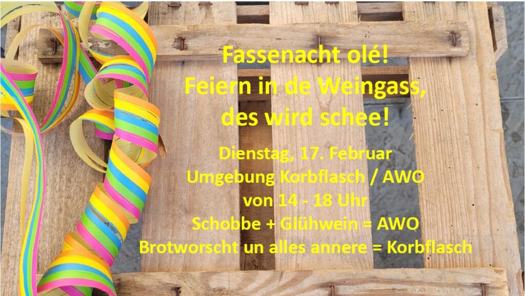 Fastnachtdienstag 2026 Feiern in der Weingass